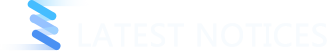 LATEST NOTICES